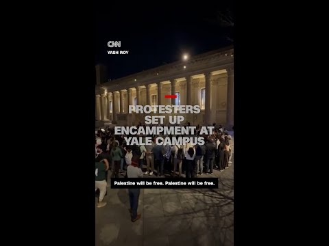 Protesters set up encampment at Yale campus
