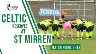 🍀 HIGHLIGHTS: Dembele & McInroy turn on the style but Celtic Reserves draw at St Mirren