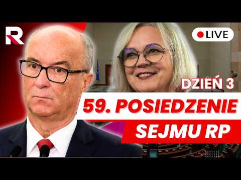 🔴 59 posiedzenie Sejmu RP dzień trzeci 11.06.2026 - Transmisja na ŻYWO z obrad Sejmu 🔴