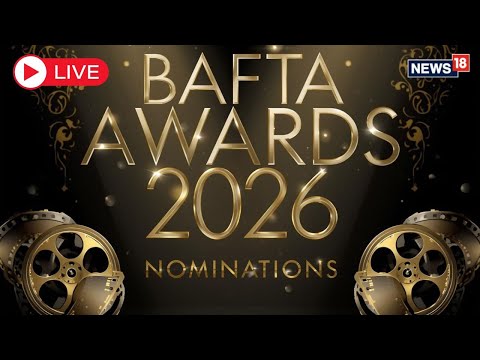 BAFTA 2026 Nominations Revealed! | Chalamet, Stone, & DiCaprio Lead | Record-Breaking Films N18G