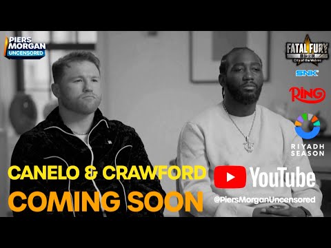 Canelo Alvarez. Terence Crawford. Face to Face with Piers Morgan 💥 Full episode drops on June 21 🔥