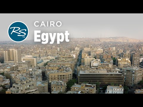 Cairo, Egypt: Chaotic Capital – Rick Steves’ Europe Travel Guide – Travel Bite