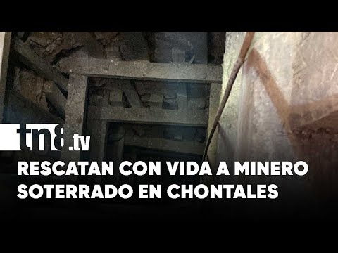 Rescatan con vida a pequeño minero soterrado en Santo Domingo, Chontales - Nicaragua