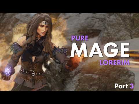 Lorerim 5.0 - Pure Mage Ep3