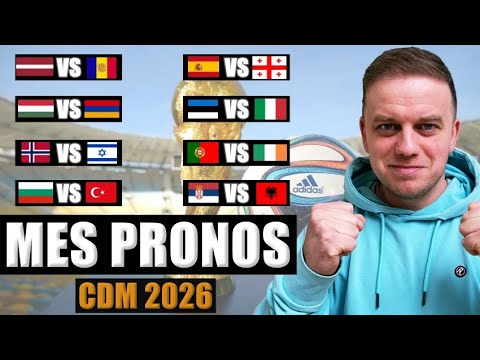 🏆 MES PRONOSTICS QUALIFICATIONS COUPE DU MONDE 2026 ZONE EUROPE 🏆