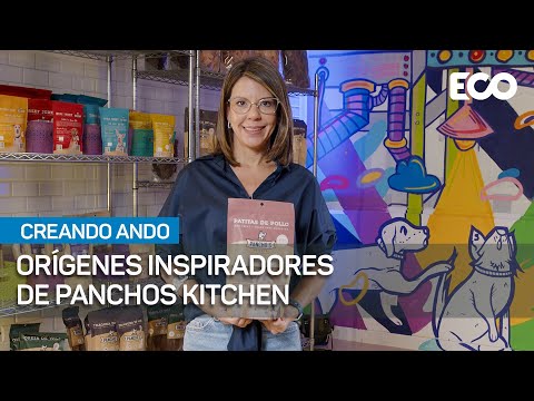 Nueva temporada de Creando Ando revela los orígenes inspiradores de Panchos Kitchen | #CreandoAndo