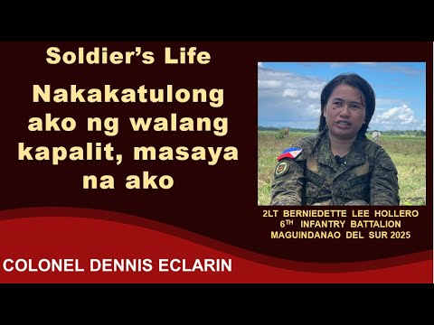 Soldier's Life: Nakakatulong ako ng walang kapalit, masaya na ako  (2Lt Hollero, 6IB)