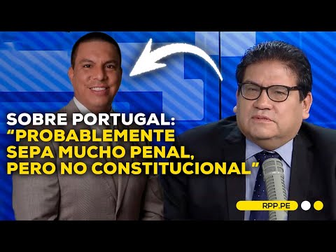 ¿Qué opina de lo dicho por Juan Carlos Portugal sobre el Golpe de Estado? #LASCOSASRPP | Entrevista