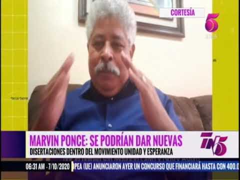 TN5: Marvin Ponce asegura que Toño Rivera va dejar el movimiento de Mauricio Oliva