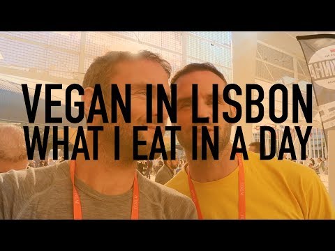 VEGAN IN LISBON | WHAT I EAT IN A DAY