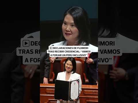 Keiko Fujimori promete prosperidad e inclusión en su primer discurso oficial | Correo