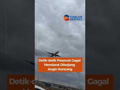 Detik-detik Pesawat Gagal Mendarat Diterjang Angin Kencang