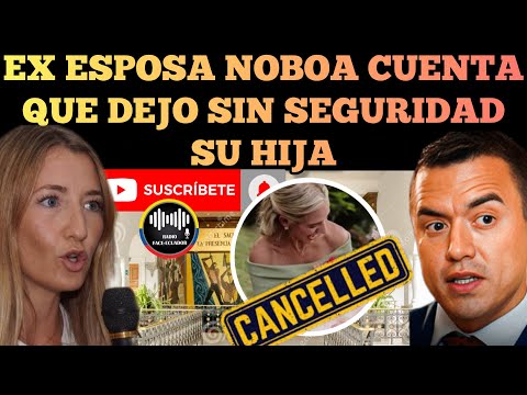 EX ESPSOA DE NOBOA DENUNCIA QUE EL PRESIDENTE LE QUITO RES.GUARDO A SU HIJA LUISA NOTICIAS RFE TV