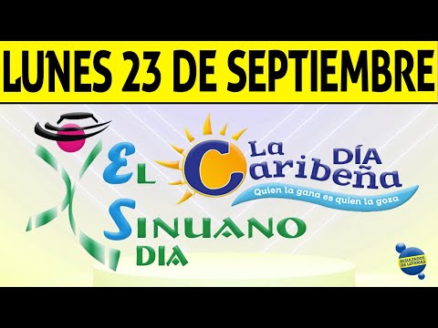 Resultados CARIBEÑA y SINUANO DIA del Lunes 23 de Septiembre de 2024  CHANCE