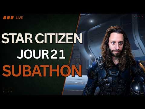 STAR CITIZEN Je suis le farmeur FOU, on chill & on mine tranquille - JOUR 21 DU SUBATHON !