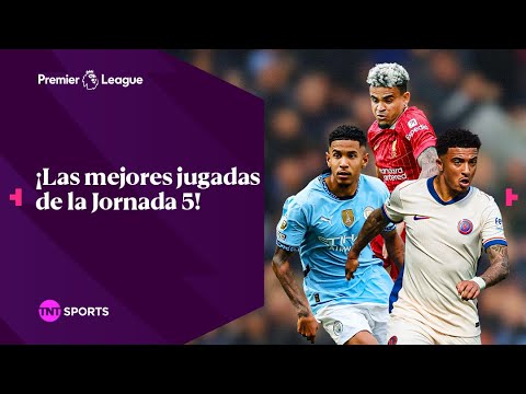 ¡LAS MEJORES JUGADAS DE LA JORNADA 5 | PREMIER LEAGUE 2024/25