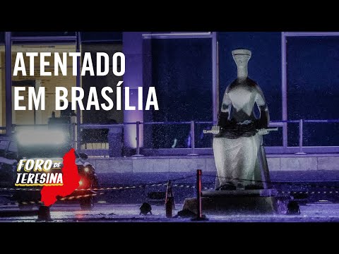 Foro de Teresina | Bombas em Brasília, execução em São Paulo e o país do 6 x 1