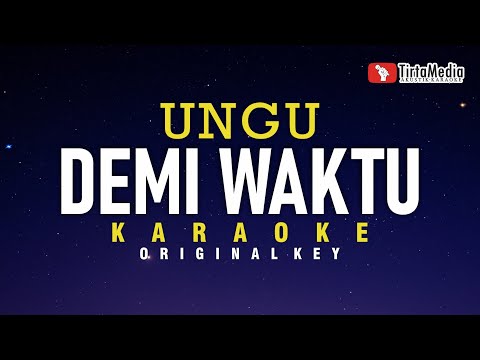 Demi Waktu - Ungu (Karaoke)
