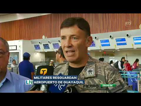 Se observa despliegue militar en terminal aérea de Guayaquil