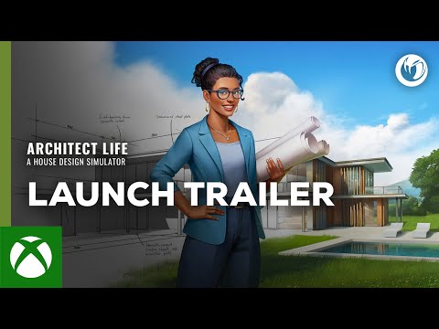 Architect Life: A House Design Simulator | Launch Trailer