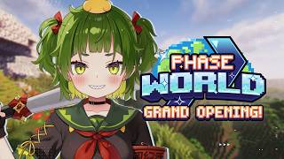 【PhaseCraft - Phase World】SERVER GRAND OPENING!!! 🎉