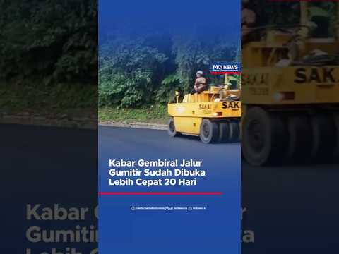 Video thumbnail Kabar Gembira Jalur Gumitir remi Dibuka Lebih Cepat 20 Hari
