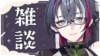 【雑談】準備しようとしていたつもりがいつのまにか配信予定時間になっていた男