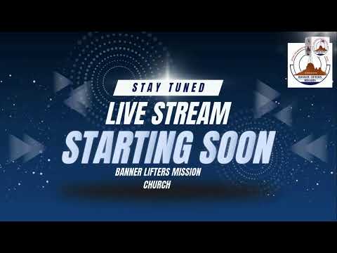 SUNDAY SERVICE WTH APOSTEL DR. TETTEY RICHRAD STRAMING LIVE FROM BANNER LIFTERS MISSISON AUDITORUM
