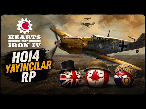 HOI4 İçerik Üreticileriyle Dev RP! | Hearts of Iron IV Kanada Türkçe