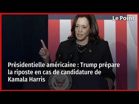 Présidentielle américaine : Trump prépare la riposte en cas de candidature de Kamala Harris