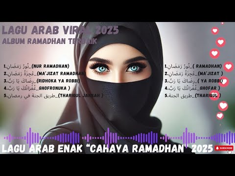 Lagu Arab Terbaru "CAHAYA RAMADHAN" | Full Album | Latest Arabic Songs 2025