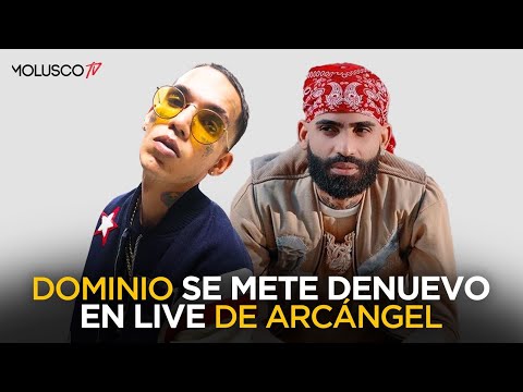 Guerra entre Arcangel y El Dominio está fuera de control ( Explicación completa )