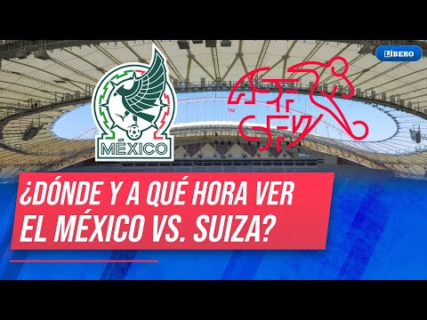 MÉXICO 🆚 SUIZA: hora y dónde ver por el Mundial Sub 17 | Líbero