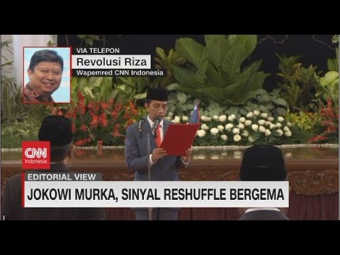 🔴Editorial View: Jokowi Murka, Sinyal Reshuffle Bergema