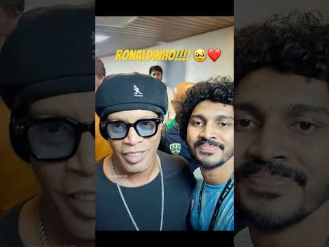 I MET RONALDINHOOOO!!! 🥹🔥⚽️ #ronaldinho #kerala #football #brazil