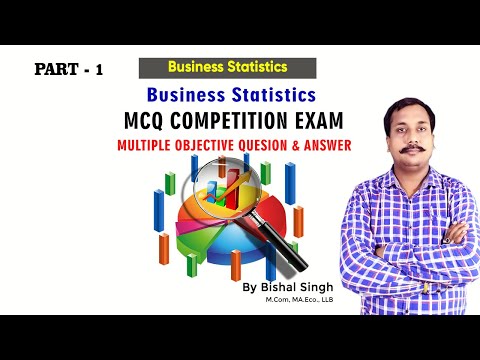 Business Statistics – #Mcq Test – Multiple Q & A – #businessstatistics  – #Bishal Singh – Part_1