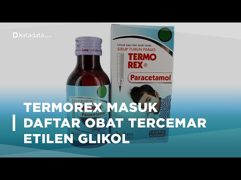 Ada Termorex, 5 Obat Sirop Ini Tercemar Etilen Glikol | Katadata Indonesia