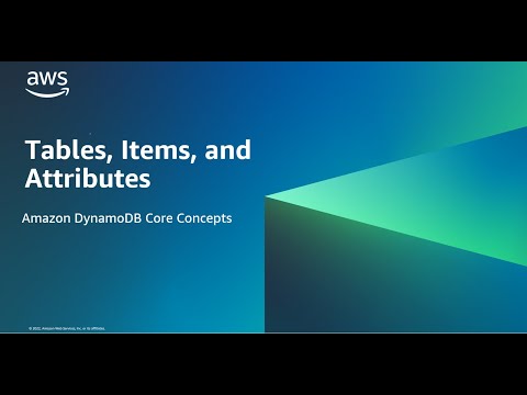 Tables, Items, and Attributes - Amazon DynamoDB Core Concepts | Amazon Web Services