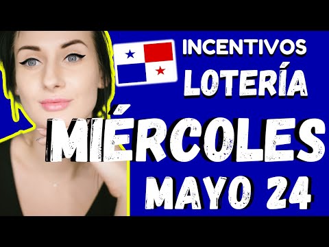 Premios de Incentivos Para Sorteo Miercolito Loteria de Panama del Miércoles 24 de Mayo 2023