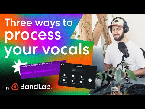 Three ways to process vocals with BandLab's free web Studio (BandLab Tutorial)