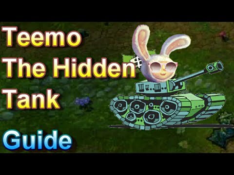 Teemo Guide - The Hidden Tank - League of Legends