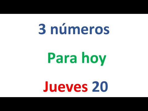 3 números para hoy Jueves 20 de FEBRERO, EL CAMPEÓN DE LOS NÚMEROS