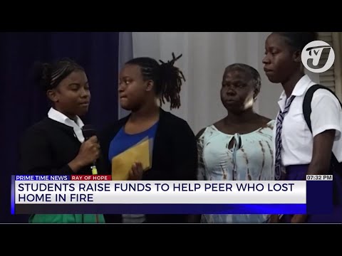 Students Raise Funds to Help Peer who Lost Home in Fire | TVJ News