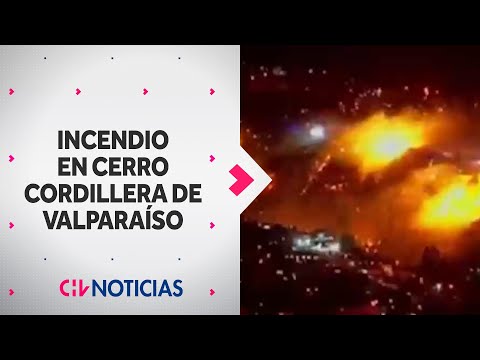 ALERTA ROJA POR INCENDIO en Cerro Cordillera de Valparaíso: Al menos 10 casas afectadas