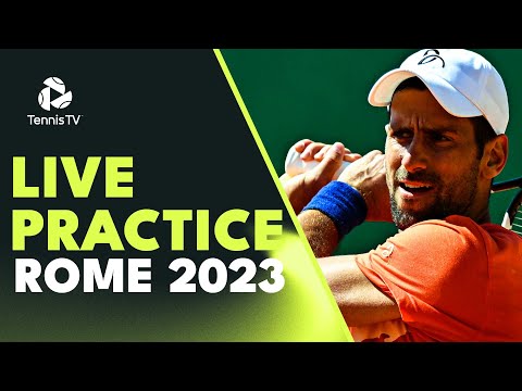 LIVE PRACTICE STREAM: Novak Djokovic & Jannik Sinner Practice Together in Rome!