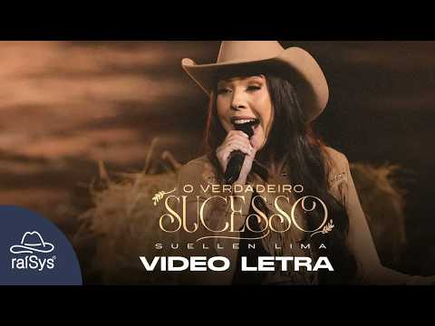 Suellen Lima | O Verdadeiro Sucesso [Vídeo Letra]
