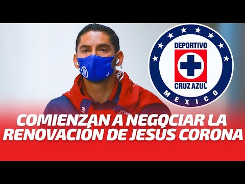 Cruz Azul comienza a negociar la renovación de Jesús Corona