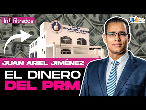 Juan Ariel Jiménez Desmonta la Economía del PRM - INFILTRADOS