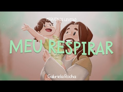 Gabriela Rocha - Meu Respirar (Lyric Vídeo)