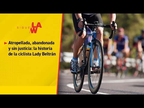 Atropellada, abandonada y sin justicia: la historia de la ciclista Lady Beltrán